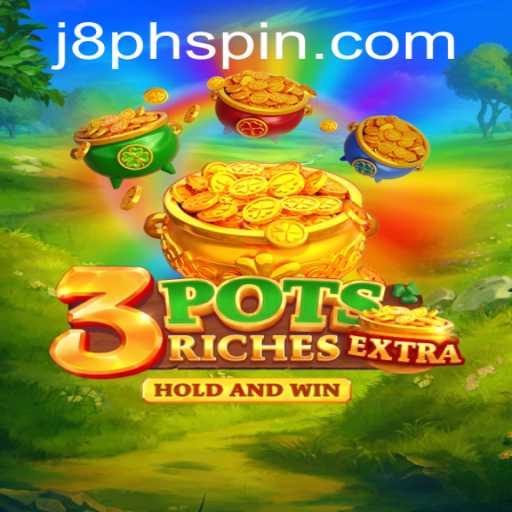 Explore the Exciting World of 3potsExtra: A Game of Strategy and Fun