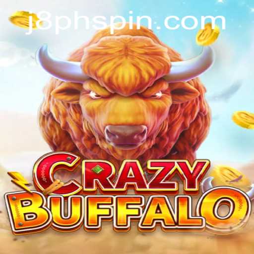 The Unrivaled Thrill of CRAZYBUFFALO: A Dive into the World of J8PH