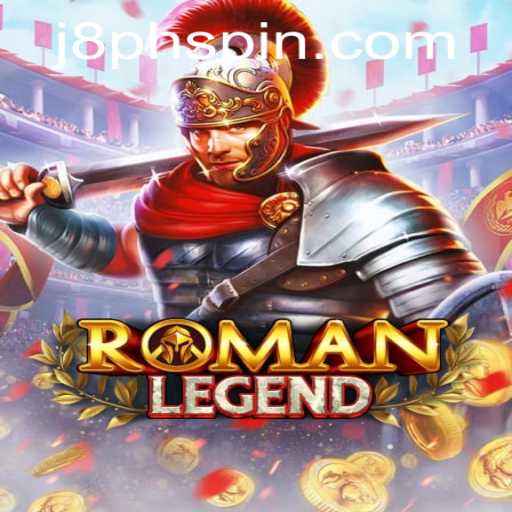 Exploring the Intricacies of RomanLegend: A Modern Gaming Marvel